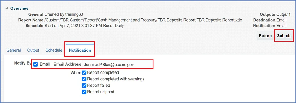 Notification configuration for a scheduled report. Email notifications are enabled and sent to 'Jennifer.P.Blair@osc.nc.gov'. All report status options are checked, and the 'Submit' button is shown at the top right.