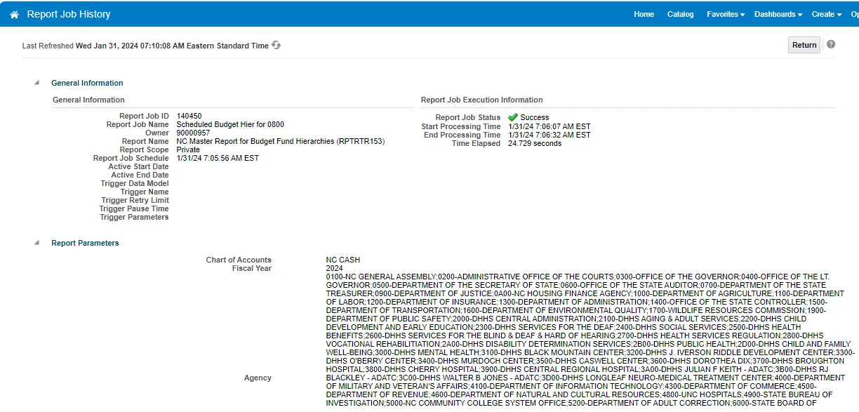Detailed view of a completed report job from the Report Job History page. It shows general information such as Report Job ID, Name, Owner, Schedule time, and scope. The Report Job Execution Information section indicates the report ran successfully on January 31, 2024, taking 24.729 seconds. Report Parameters list includes Chart of Accounts "NC CASH", Fiscal Year "2024", and a long list of agencies.