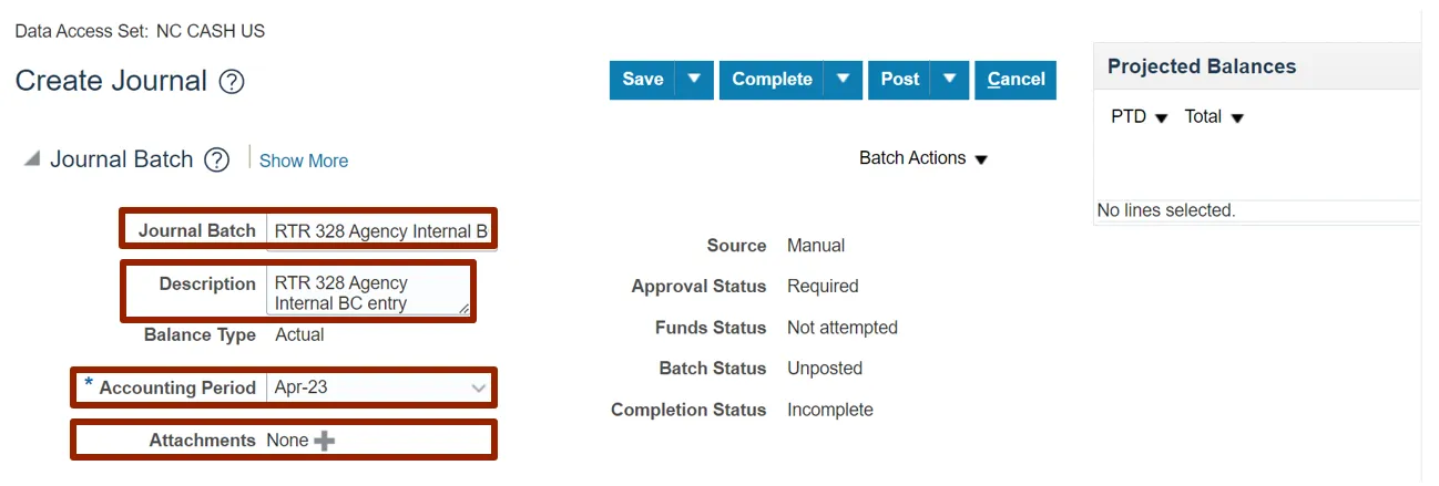 Screenshot of the "Create Journal" screen showing fields filled in for Journal Batch name, Description, Accounting Period (Apr-23), and an empty Attachment field. The journal status shows as “Unposted” and “Incomplete.”